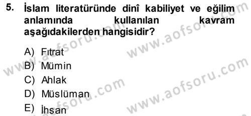 Din Psikolojisi Dersi 2013 - 2014 Yılı Tek Ders Sınavı 5. Soru