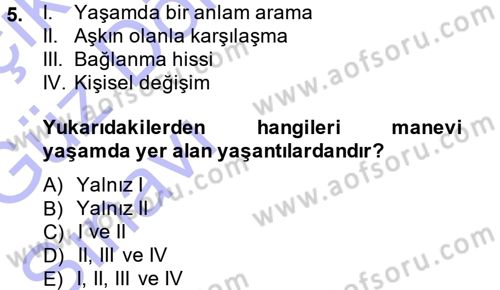 Din Psikolojisi Dersi Ara Sınavı Deneme Sınav Soruları 5. Soru