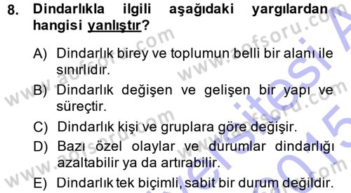 Din Psikolojisi Dersi 2014 - 2015 Yılı (Vize) Ara Sınav Soruları 8. Soru
