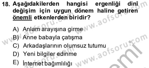 Din Psikolojisi Dersi 2014 - 2015 Yılı (Final) Dönem Sonu Sınavı 18. Soru