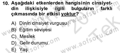 Din Psikolojisi Dersi 2014 - 2015 Yılı Tek Ders Sınav Soruları 10. Soru