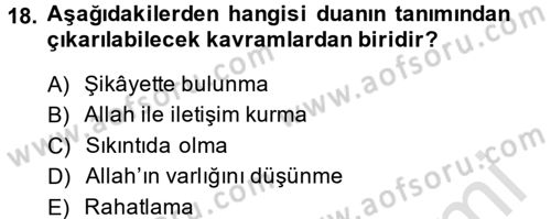 Din Psikolojisi Dersi 2014 - 2015 Yılı Tek Ders Sınav Soruları 18. Soru