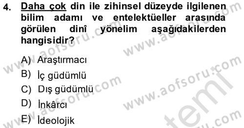 Din Psikolojisi Dersi 2014 - 2015 Yılı Tek Ders Sınav Soruları 4. Soru