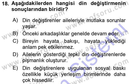 Din Psikolojisi Dersi 2015 - 2016 Yılı (Final) Dönem Sonu Sınav Soruları 18. Soru