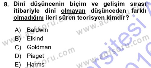 Din Psikolojisi Dersi 2015 - 2016 Yılı (Final) Dönem Sonu Sınav Soruları 8. Soru