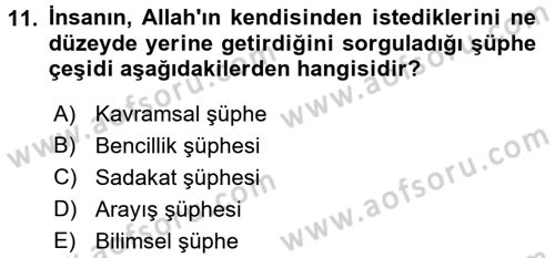 Din Psikolojisi Dersi 2015 - 2016 Yılı Tek Ders Sınav Soruları 11. Soru
