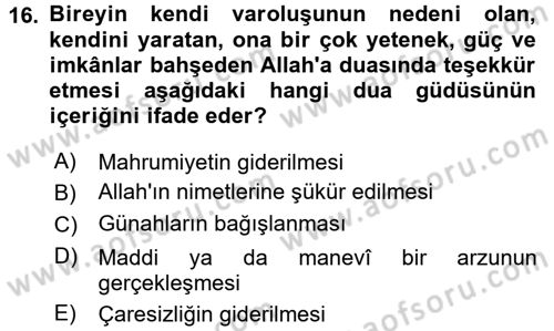 Din Psikolojisi Dersi 2015 - 2016 Yılı Tek Ders Sınav Soruları 16. Soru