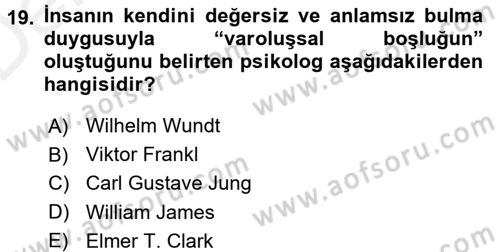 Din Psikolojisi Dersi 2015 - 2016 Yılı Tek Ders Sınav Soruları 19. Soru