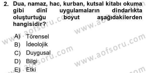 Din Psikolojisi Dersi 2015 - 2016 Yılı Tek Ders Sınav Soruları 2. Soru