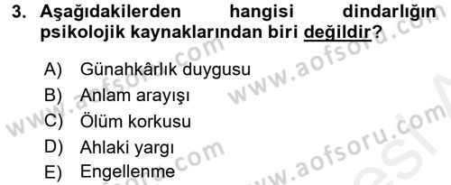 Din Psikolojisi Dersi 2015 - 2016 Yılı Tek Ders Sınav Soruları 3. Soru