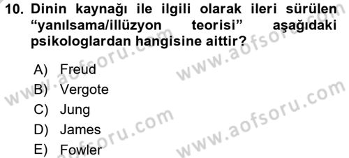 Din Psikolojisi Dersi 2016 - 2017 Yılı 3 Ders Sınav Soruları 10. Soru