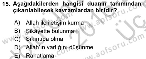 Din Psikolojisi Dersi 2016 - 2017 Yılı 3 Ders Sınav Soruları 15. Soru