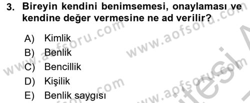 Din Psikolojisi Dersi 2016 - 2017 Yılı 3 Ders Sınav Soruları 3. Soru