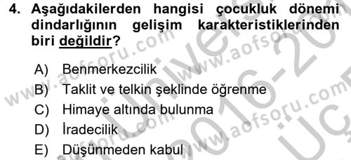 Din Psikolojisi Dersi 2016 - 2017 Yılı 3 Ders Sınav Soruları 4. Soru
