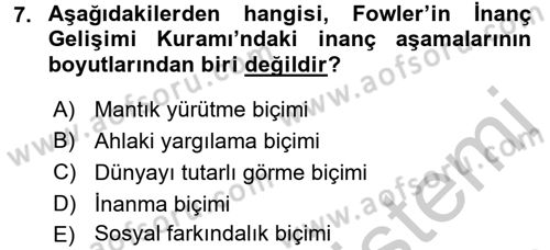Din Psikolojisi Dersi 2016 - 2017 Yılı 3 Ders Sınav Soruları 7. Soru