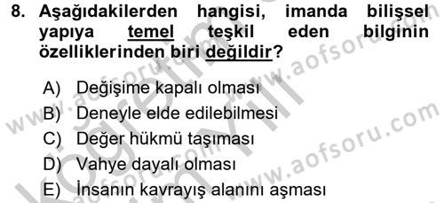 Din Psikolojisi Dersi 2016 - 2017 Yılı 3 Ders Sınav Soruları 8. Soru