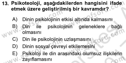 Din Psikolojisi Dersi Ara Sınavı Deneme Sınav Soruları 13. Soru