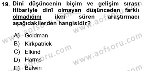 Din Psikolojisi Dersi 2016 - 2017 Yılı (Vize) Ara Sınav Soruları 19. Soru