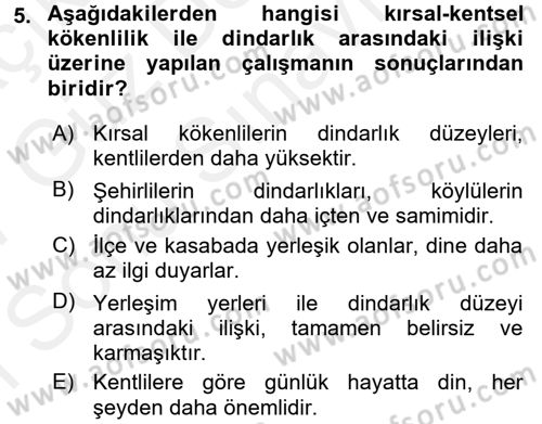 Din Psikolojisi Dersi 2016 - 2017 Yılı (Final) Dönem Sonu Sınav Soruları 5. Soru