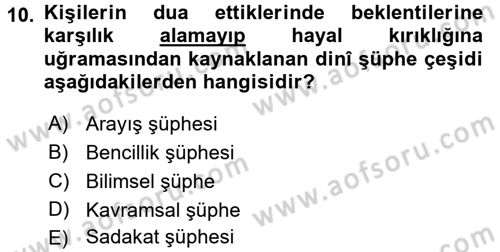Din Psikolojisi Dersi 2017 - 2018 Yılı 3 Ders Sınav Soruları 10. Soru