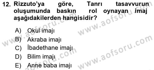 Din Psikolojisi Dersi 2017 - 2018 Yılı 3 Ders Sınav Soruları 12. Soru