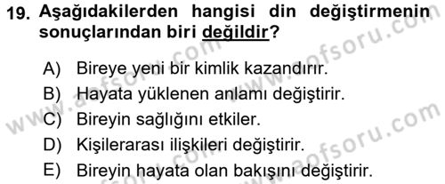 Din Psikolojisi Dersi 2017 - 2018 Yılı 3 Ders Sınav Soruları 19. Soru