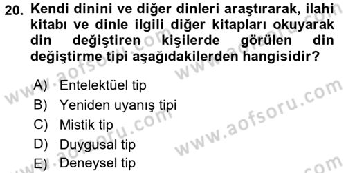 Din Psikolojisi Dersi 2017 - 2018 Yılı 3 Ders Sınav Soruları 20. Soru