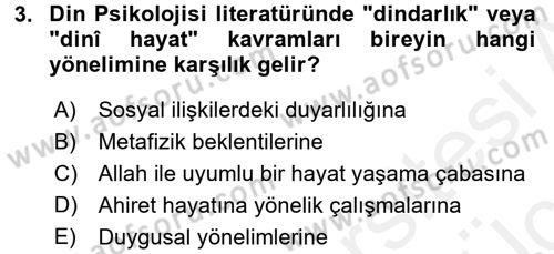 Din Psikolojisi Dersi 2017 - 2018 Yılı 3 Ders Sınav Soruları 3. Soru