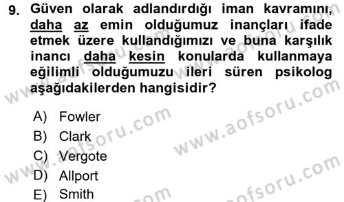 Din Psikolojisi Dersi 2017 - 2018 Yılı 3 Ders Sınav Soruları 9. Soru