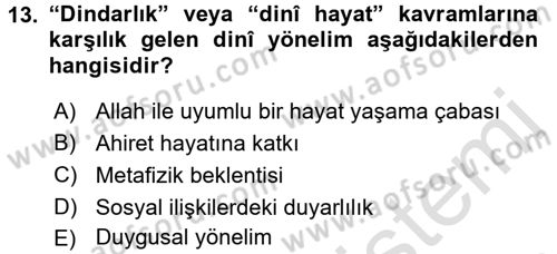 Din Psikolojisi Dersi Ara Sınavı Deneme Sınav Soruları 13. Soru