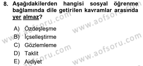Din Psikolojisi Dersi 2017 - 2018 Yılı (Vize) Ara Sınav Soruları 8. Soru