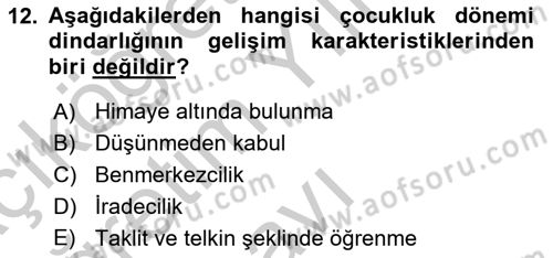 Din Psikolojisi Dersi 2017 - 2018 Yılı Yaz Okulu Sınav Soruları 12. Soru