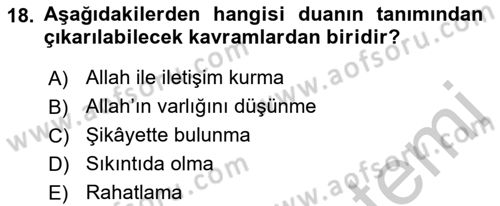 Din Psikolojisi Dersi 2017 - 2018 Yılı Yaz Okulu Sınav Soruları 18. Soru