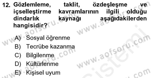 Din Psikolojisi Dersi Ara Sınavı Deneme Sınav Soruları 12. Soru