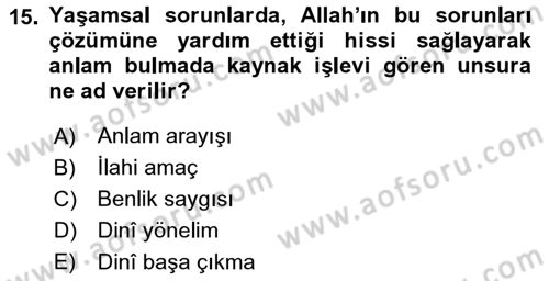 Din Psikolojisi Dersi Ara Sınavı Deneme Sınav Soruları 15. Soru