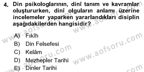 Din Psikolojisi Dersi Ara Sınavı Deneme Sınav Soruları 4. Soru