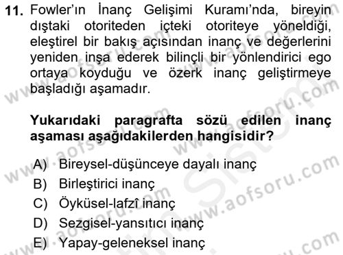 Din Psikolojisi Dersi 2018 - 2019 Yılı (Final) Dönem Sonu Sınav Soruları 11. Soru