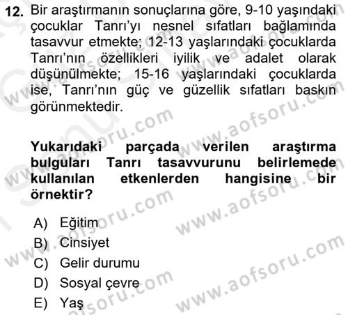 Din Psikolojisi Dersi 2018 - 2019 Yılı (Final) Dönem Sonu Sınav Soruları 12. Soru