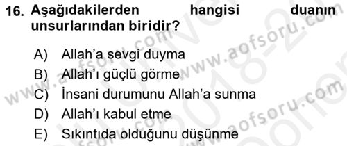 Din Psikolojisi Dersi 2018 - 2019 Yılı (Final) Dönem Sonu Sınav Soruları 16. Soru