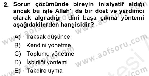 Din Psikolojisi Dersi 2018 - 2019 Yılı (Final) Dönem Sonu Sınav Soruları 2. Soru