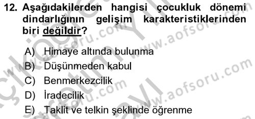 Din Psikolojisi Dersi 2018 - 2019 Yılı Yaz Okulu Sınav Soruları 12. Soru
