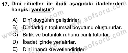 Din Psikolojisi Dersi 2018 - 2019 Yılı Yaz Okulu Sınav Soruları 17. Soru