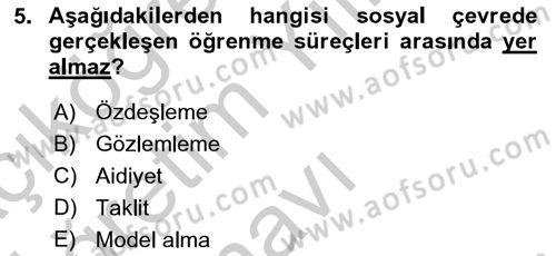 Din Psikolojisi Dersi 2018 - 2019 Yılı Yaz Okulu Sınav Soruları 5. Soru