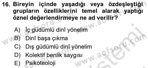 Din Psikolojisi Dersi Ara Sınavı Deneme Sınav Soruları 16. Soru