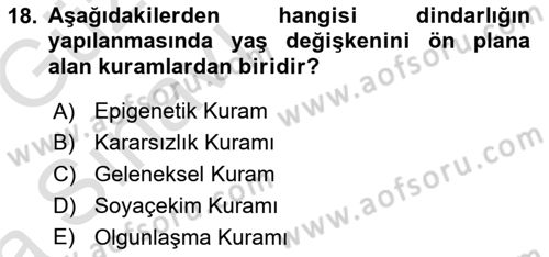 Din Psikolojisi Dersi 2019 - 2020 Yılı (Vize) Ara Sınav Soruları 18. Soru