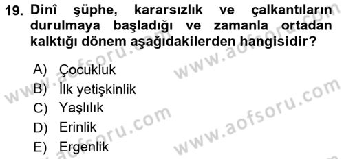 Din Psikolojisi Dersi Ara Sınavı Deneme Sınav Soruları 19. Soru