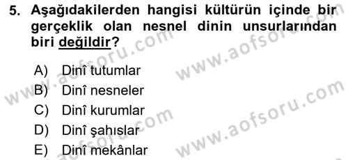 Din Psikolojisi Dersi Ara Sınavı Deneme Sınav Soruları 5. Soru