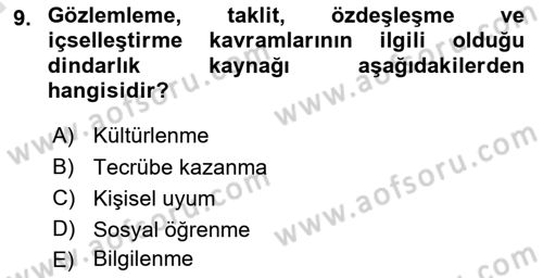 Din Psikolojisi Dersi Ara Sınavı Deneme Sınav Soruları 9. Soru