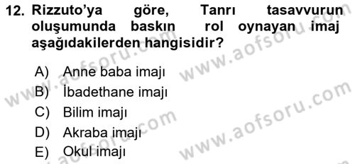 Din Psikolojisi Dersi 2019 - 2020 Yılı (Final) Dönem Sonu Sınav Soruları 12. Soru