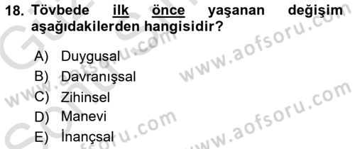Din Psikolojisi Dersi 2019 - 2020 Yılı (Final) Dönem Sonu Sınav Soruları 18. Soru